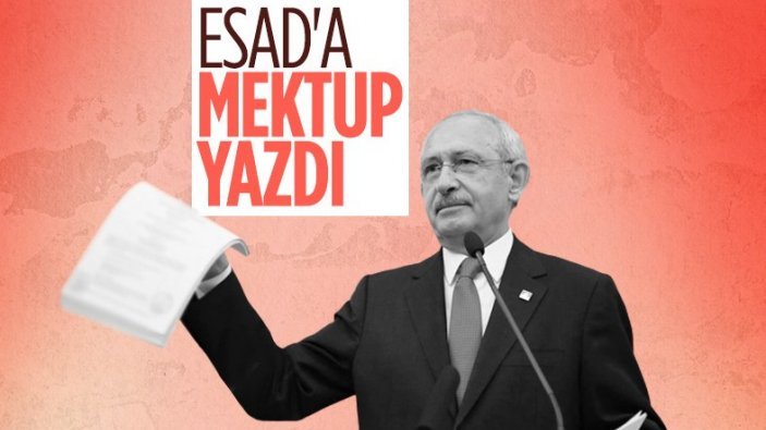 CHP Lideri Kemal Kılıçdaroğlu, Beşar Esad'a taziye mektubu yazdı