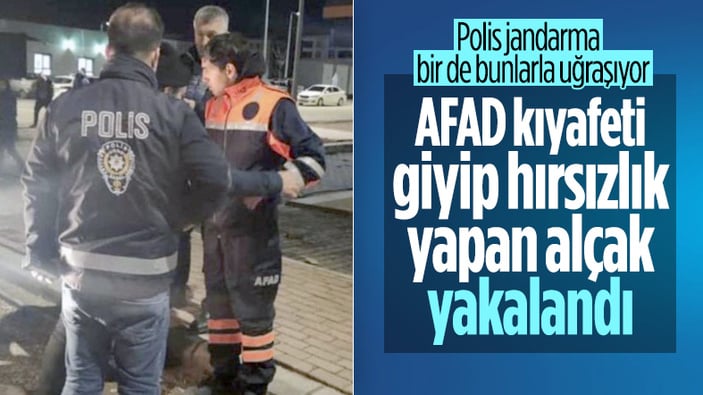 Depremi fırsat bilip AFAD kıyafetiyle hırsızlık yaptı