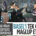 Trabzonspor, Basel'i tek golle mağlup etti