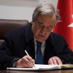 BM Genel Sekreteri Antonio Guterres: Türkiye insanı ile dayanışmamız tam