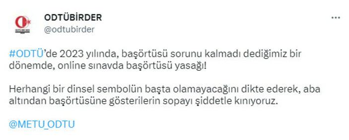 ODTÜ'de 28 Şubat rüzgarı! Sınav öncesi öğrencilerden başörtüsü takmamaları istendi