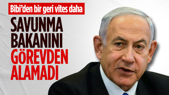 İsrail Başbakanı Netanyahu'dan bir geri vites daha: Savunma Bakanı görevine devam edecek