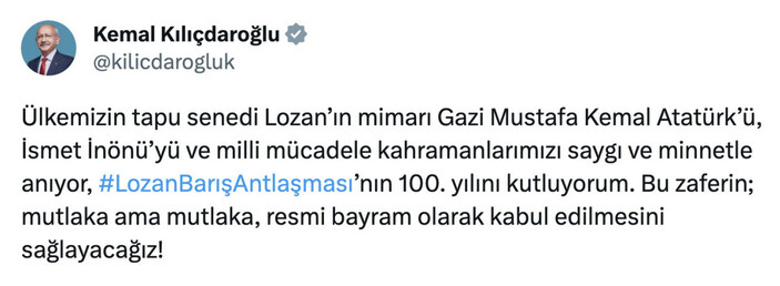 Kılıçdaroğlu'ndan Lozan Antlaşması paylaşımı: Resmi bayram olmasını sağlayacağız