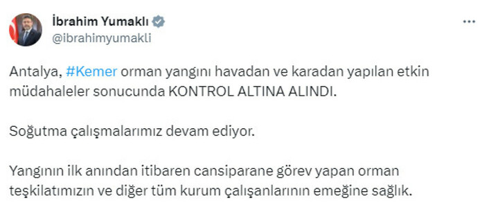 İbrahim Yumaklı paylaştı! Kemer orman yangını kontrol altına alındı