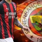 Fenerbahçe gemileri yaktı! Milan’ın yıldızı geliyor…