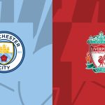 Manchester City - Liverpool derbi maçı ne zaman, saat kaçta ve hangi kanalda?