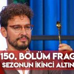 MasterChef'te sezonun ikinci altın kaşığı! MasterChef Türkiye All Star 150. Bölüm Fragmanı