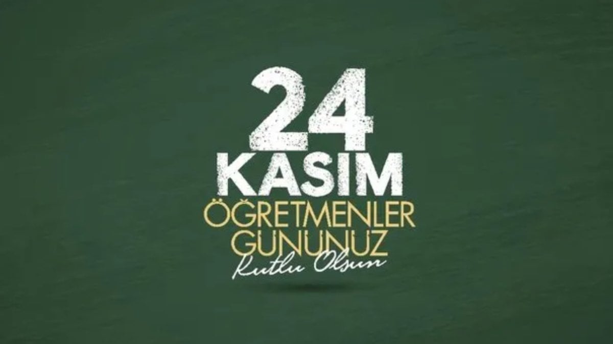 Resimli Öğretmenler Günü mesajları! 2023 Öğretmenler Günü kutlama mesajları..